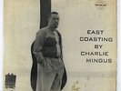 Charlie Mingus - East Coasting LP - Bethlehem - SBCP-6019 Stereo DG