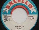 R&B Soul LITTLE FLORENE Miss You So / I'd Be The Last To Know EXCELLO 45 HEAR