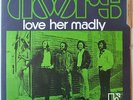 THE DOORS LOVE HER MADLY/DON'T GO NO FURTH FRANCE PS on ELEKTRA MINT COPY  psych