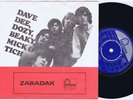DAVE DEE, DOZY, BEAKY, MICK & TICH Zabadak Norwegian Mono 45PS 1967