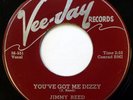 JIMMY REED 45 You've Got Me Dizzy/Honey, Don't Let... VEE-JAY r&b VG++/VG ws652
