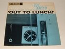 Eric Dolphy 1966 LP   OUT TO LUNCH