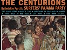 LP - The Centurions (Centurians) - Bullwinkle Part II: Surfers' Pajama Party Rec