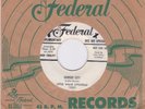 BLUES 45RPM - LITTLE WILLIE LITTLEFIELD ON FEDERAL - RARE PROMO   WITH SLEEVE