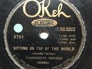 BLUES: MISSISSIPPI SHEIKS - ‘SITTING ON TOP OF THE WORLD’ OKEH 8784