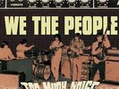 WE THE PEOPLE-Too Much Noise  VINYL LP NEUF