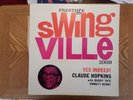PRESTIGE/SWINGVILLE DG LP RECORD/CLAUDE HOPKINS/YES INDEED/ EX / RVG /TATE
