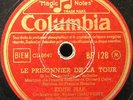 78 RPM EDITH PIAF BAL DANS MA RUE / LE PRISONNER DE LA TOUR COLUMBIA BF 128