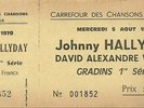 RARE / TICKET BILLET DE CONCERT - JOHNNY HALLYDAY LIVE A ORANGE ( FRANCE ) 1970