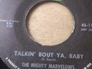 NORTHERN SOUL 45/ MIGHTY MARVELOWS 