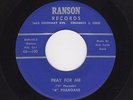 '58 Ohio R&B/DooWop 4 PHAROAHS Pray For Me/The Move Around RANSON 100 M- HEAR