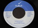 Shirlene King   Super Stuff    HoMark   Georgia modern soul / funk 45 HEAR