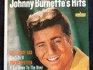 Johnny Burnette, Johnny Burnette Hits on Liberty 1011, His teener years