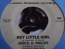 MISS D.D. PHILLIPS   HEY LITTLE GIRL ** US EVOLUTION 45