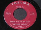 Emanuel Laskey   Don't Lead Me On Baby   Thelma   Detroit northern soul 45 HEAR