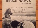 The Bruce Haack Songbook 1975 Inscribed By Bruce Haack VG One Of A Kind