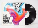 BIG BOSS MAN Humanize LP Vinyl 2001 Blow Up Orig UK Press BU018LP Jazz Funk RARE