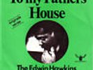 EDWIN HAWKINS SINGERS – To My Father's House  GOSPEL 7''vinyl singl VG+/VG, RARE