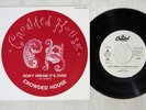 CROWDED HOUSE DON'T DREAM IT'S OVER CAPITOL BRP-1019 Japan Promo Vinyl 7