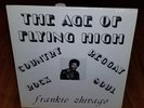 The Age Of Flying High RARE Frankie Zhivago ALWA Record LP 104 Excellent  to NM