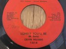CALVIN WILLIAMS northern soul 45 Lonely You'll Be / Won't Matter Northern Del-La