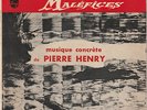 EP PIERRE HENRY ( musique de film ) : MALEFICES  LABEL PHILIPS