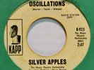 Silver Apples Oscillations Kapp DJ 45 Psych Fuzz Garage Visual G Plays VG+ Rare