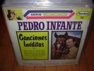 PEDRO INFANTE canciones ineditas ( world music ) mexico