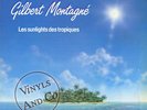 GILBERT MONTAGNE - Les Sunlights Des Tropiques [6'20] MAXI 45 TOURS France 12