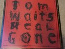 TOM WAITS - REAL GONE / NEW SEALED VINYL LP  2004 ANTI 86678-1