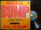 GRUPO SANTA CECILIA LP BAILA EL BUMP RARE MEXICAN LATIN FUNK SOUL AFRICA BUMP