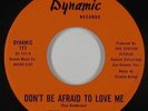 Northern Soul 45 - Commands - Don't Be Afraid To Love Me - Dynamic - VG+ mp3