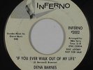 Northern Soul 45 - Dena Barnes - If You Ever Walk Out Of My Life - Inferno - mp3