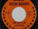 Northern Soul 45 - Jackie Beavers - Come Back My Love - Nation - mp3