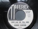 RONNIE DAWSON HOW CAN WE TELL HER / MY BIG DESIRE MAVERICK 101 ROCKABILLY