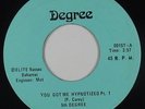Modern Soul Funk 45 - 5th Degree - You Got Me Hypnotized - Degree VG++ obscure