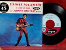 JOHNNY HALLYDAY - T'AIMER FOLLEMENT - JUKEBOX 45 TOURS - VOGUE V. 45-722 - 1960.