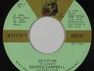 Deep Soul 45 - George Campbell & Kools Five - Get It On - Witch's Brew VG++ mp3