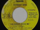 Funk/70s Soul 45 - Earnest King - You Gonna Miss Me - LK - VG+ mp3