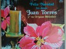 Feliz Navidad Juan Torres LP + 7
