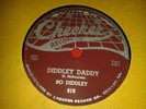 BO DIDDLEY : DIDDLEY DADDY / SHE'S FINE, SHE'S MINE.  US.78rpm (1955)