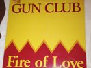 The Gun Club - 'Fire of Love' LP 1981 Slash/Ruby Records  VG+
