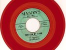 Doo Wop R&B 45 THRASHERS Forever My Love/Jeannie Mason's Red Wax HEAR Joe Ruffin