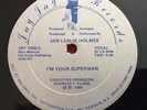 JAN LESLIE HOLMES - I'M YOUR SUPERMAN - RARE BOOGIE FUNK MODERN SOUL 12