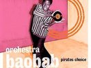 Pirates Choice - Orchestra Baobab LP