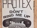 Protex-Don’t Ring Me Up Rare Original Release On Good Vibrations