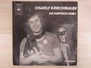 Single / CHARLY KRIECHBAUM / AN HAIFISCH HOB I / CBS / AUSTRIA / RAR /