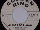 BOBBY HODGE: Alligator Man GOLDEN RING Rockabilly Louisiana Promo 45 NM- HEAR