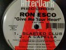 RON ESCO Give Me Your Heart 12