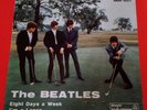 THE BEATLES (45 RPM) QMSP 16377 - EIGHT DAYS A WEEK (RARE SECOND LABEL PRESS)